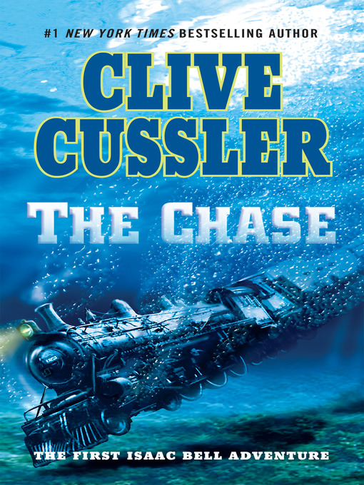 Title details for The Chase by Clive Cussler - Available